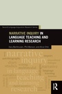 Cover: Narrative Inquiry in Language Teaching and Learning Research - Routledge