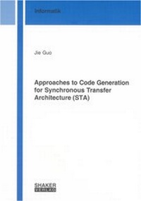Enlarge image Cover: Approaches to Code Generation for Synchronous Transfer Architecture (STA) - Shaker