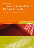 Cover: Tunnel und verdeckte Kan&auml;le im Netz - Springer Vieweg