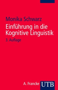 Abbildung von: Einführung in die Kognitive Linguistik - UTB