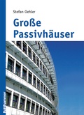Cover: Gro&szlig;e Passivh&auml;user - Vieweg+Teubner Verlag