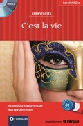 Cover: C'est la vie (Lernstories / Kurzgeschichten) - Circon Verlag GmbH