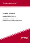 Cover: Als Jurist im Kosovo - Shaker