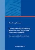 Cover: Die rechtzeitige Einleitung deutscher und englischer Insolvenzverfahren - Kovac, Dr. Verlag