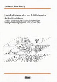 Enlarge image Cover: Land-Stadt Kooperation und Politikintegration für ländliche Räume - Shaker