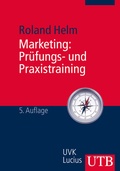 Cover: Marketing: Pr&uuml;fungs- und Praxistraining - UTB