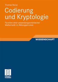 Abbildung von: Codierung und Kryptologie - Vieweg+Teubner Verlag