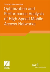 Enlarge image Cover: Optimization and Performance Analysis of High Speed Mobile Access Networks - Vieweg+Teubner Verlag