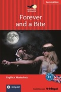 Cover: Forever and a Bite (Vampire Stories) - Circon Verlag GmbH