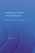 Cover: Mathematics in Kant's Critical Philosophy - Routledge