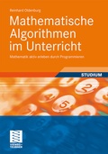 Cover: Mathematische Algorithmen im Unterricht - Vieweg+Teubner Verlag