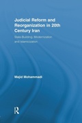 Cover: Judicial Reform and Reorganization in 20th Century Iran - Routledge