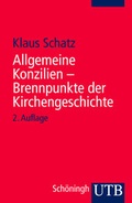 Cover: Allgemeine Konzilien - Brennpunkte der Kirchengeschichte - UTB