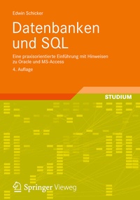 Abbildung von: Datenbanken und SQL - Springer Vieweg
