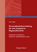 Cover: Personalbedarfsermittlung f&uuml;r eine Integrierte Regionalleitstelle - Kovac, Dr. Verlag