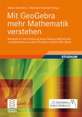 Cover: Mit GeoGebra mehr Mathematik verstehen - Vieweg+Teubner Verlag