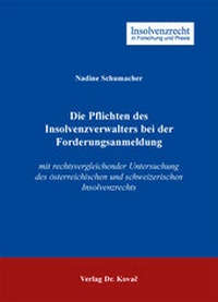 Abbildung von: Die Pflichten des Insolvenzverwalters bei der Forderungsanmeldung - Kovac, Dr. Verlag
