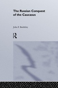 Cover: The Russian Conquest of the Caucasus - Routledge