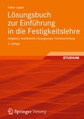 Cover: L&ouml;sungsbuch zur Einf&uuml;hrung in die Festigkeitslehre - Vieweg+Teubner Verlag