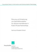 Cover: Planung und Umsetzung von Gesch&auml;ftsmodellen f&uuml;r eGovernmentdienste in Public Private Partnerships - Shaker
