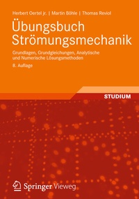 Abbildung von: Übungsbuch Strömungsmechanik - Vieweg+Teubner Verlag