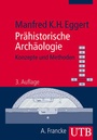 Cover: Prähistorische Archäologie - UTB