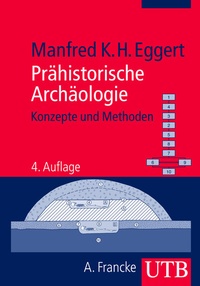 Enlarge image Cover: Prähistorische Archäologie - UTB
