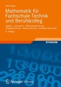 Cover: Mathematik für Fachschule Technik und Berufskolleg - Vieweg+Teubner Verlag