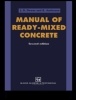 Cover: Manual of Ready-Mixed Concrete, Second Edition - Taylor & Francis