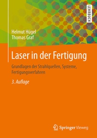 Abbildung von: Laser in der Fertigung - Springer Vieweg