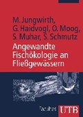 Cover: Angewandte Fisch&ouml;kologie an Fliessgew&auml;ssern - UTB