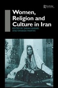 Cover: Women, Religion and Culture in Iran - Routledge