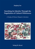 Cover: Searching for Identity Through the Negotiation of Cultural Differences - Kovac, Dr. Verlag
