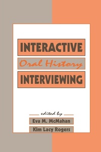 Enlarge image Cover: Interactive Oral History Interviewing - Routledge