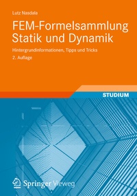 Bild vergrößern Bild: FEM-Formelsammlung Statik und Dynamik - Vieweg+Teubner Verlag