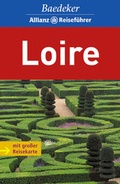 Cover: Baedeker Allianz Reisef&uuml;hrer Loire - MAIRDUMONT