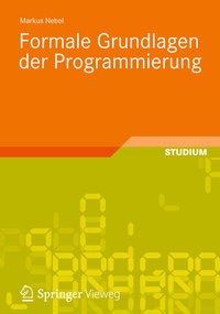 Abbildung von: Formale Grundlagen der Programmierung - Vieweg+Teubner Verlag