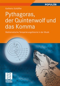 Abbildung von: Pythagoras, der Quintenwolf und das Komma - Vieweg+Teubner Verlag