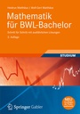 Cover: Mathematik für BWL-Bachelor - Vieweg+Teubner Verlag