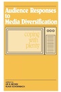 Cover: Audience Responses To Media Diversification - Routledge