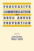 Cover: Persuasive Communication and Drug Abuse Prevention - Routledge