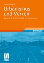 Bild: Urbanismus und Verkehr - Vieweg+Teubner Verlag