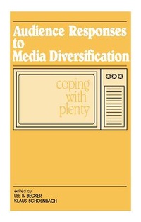 Enlarge image Cover: Audience Responses To Media Diversification - Routledge