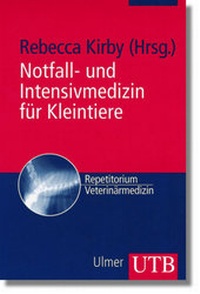 Abbildung von: Notfall- und Intensivmedizin für Kleintiere - UTB