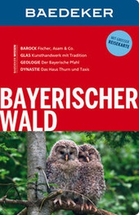 Abbildung von: Baedeker Reiseführer Bayerischer Wald - Baedeker