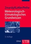 Cover: Meteorologisch-klimatologisches Grundwissen - UTB