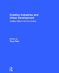 Enlarge image Cover: Creative Industries and Urban Development - Routledge