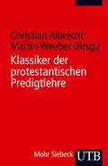 Cover: Klassiker der protestantischen Predigtlehre - UTB