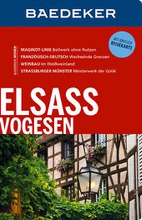 Abbildung von: Baedeker Reiseführer Elsass, Vogesen - Baedeker