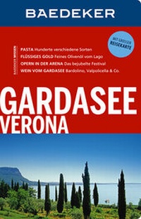 Abbildung von: Baedeker Reiseführer Gardasee, Verona - Baedeker